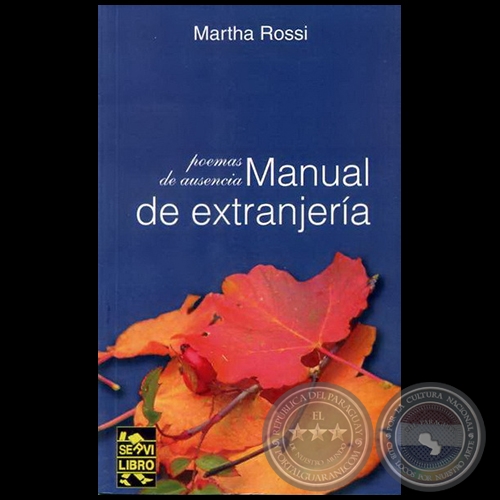 MANUAL DE EXTRANJERA - Autora: MARTHA ROSSI - Ao 2010